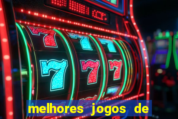 melhores jogos de ganhar dinheiro de verdade